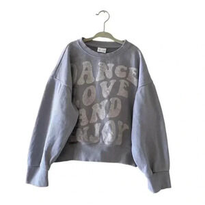 ZARA Girls Graphic “Dance, Love, Enjoy” Long Sleeves Sweatshirt SZ 9 #1085